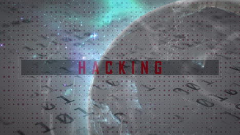 animation of red text hacking, over binary data processing and globe with glowing network