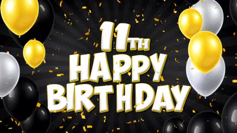 11o cumpleaños feliz texto negro con confeti dorado cayendo y partículas de brillo, coloridos globos voladores animación de bucle sin fisuras para saludo de regalo, tarjeta de invitación, fiesta, celebración, festival.