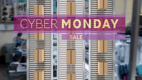 cyber monday sale text banner over multiple delivery boxes on conveyer belt against factory