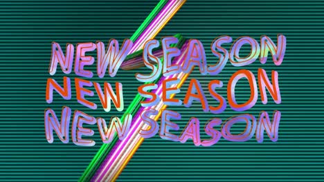 Animation-of-new-season-in-bending-colourful-text-with-striped-flash-over-black-and-green-lines