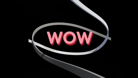 WOW text over animation of twisting ribbons on black background