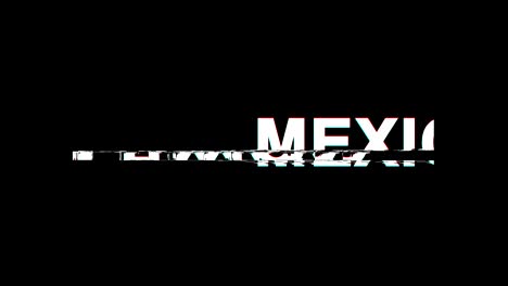 efecto de glitch de méxico texto distorsión de televisión digital animación en bucle 4k
