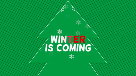 Winter-Is-Coming-with-Christmas-tree-and-snowflakes-on-green-background