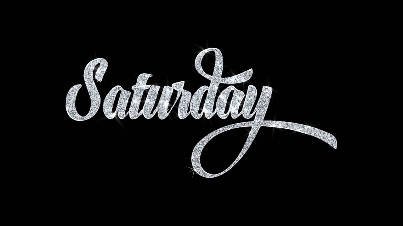 Saturday Text with Glitter Effect