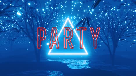 animation of party text in red neon and blue neon triangle over blue trees and lights