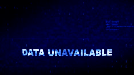 data unavailable text digital noise twitch glitch distortion effect error loop animation.
