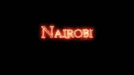 nairobi written with fire. loop