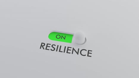 switching on the resilience switch