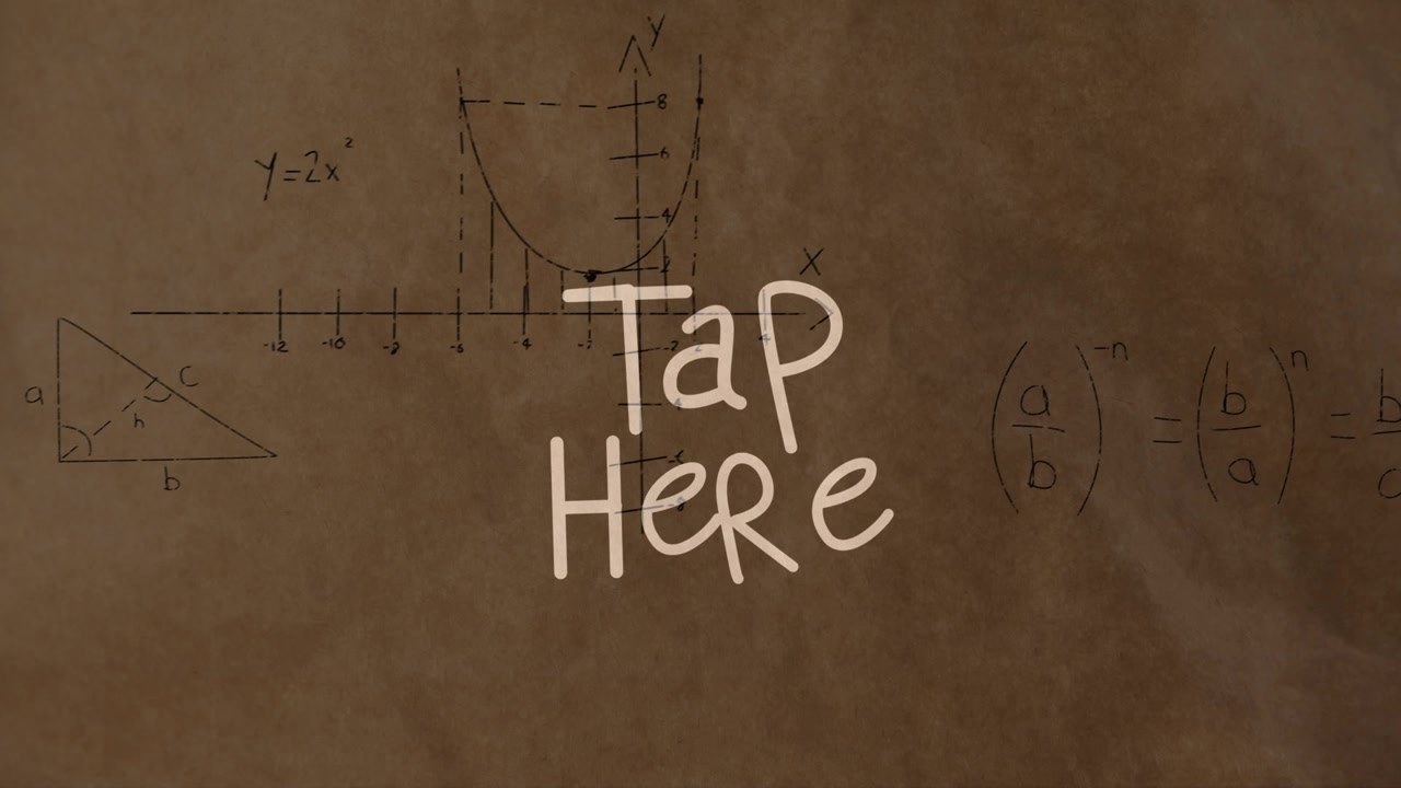 Animation of tap here over mathematical formulas on brown background