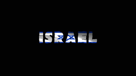 israel country wiggle text animation lettering with her waving flag blend in as a texture - black screen background loopable video