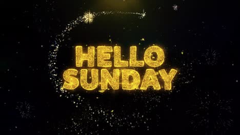 hello sunday greeting with fireworks