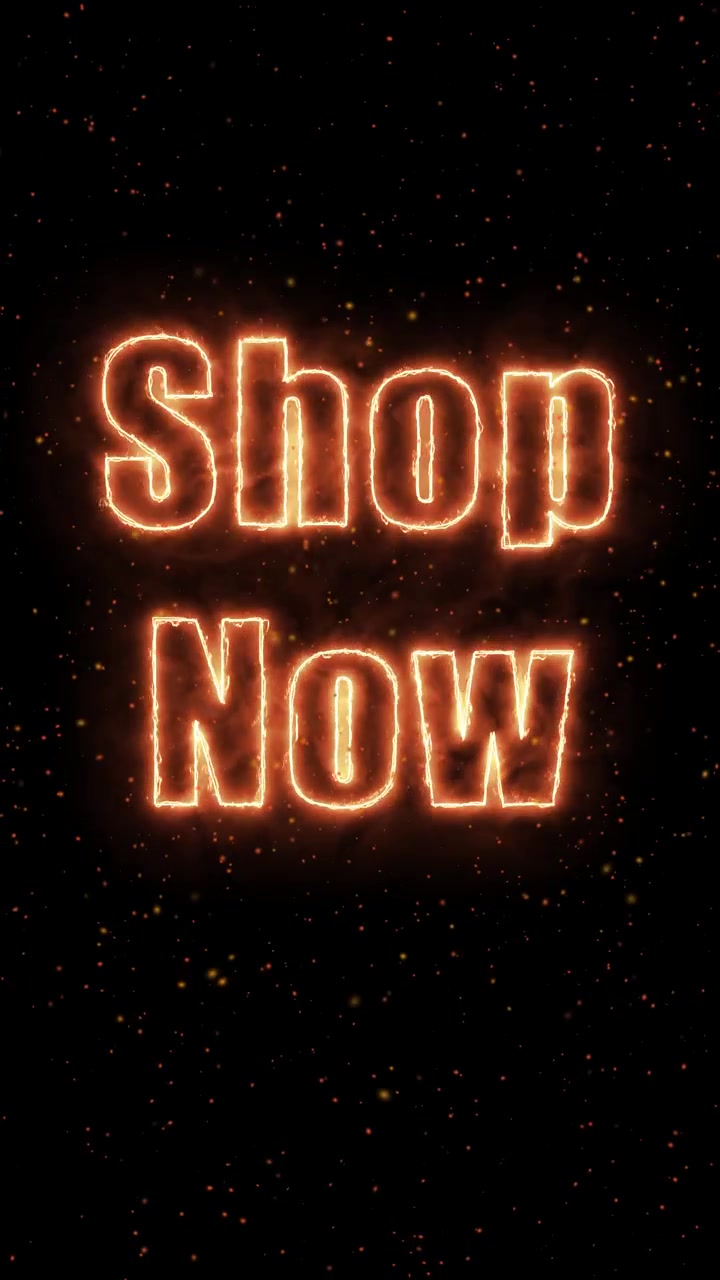 Animated orange neon Shop Now text glows against a dark background with floating fire particles