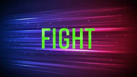 Animation-of-fight-text-in-green-letters-over-red-to-purple-light-trails