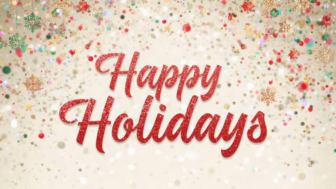 Animating glitter red Happy Holidays text shimmering on cream backdrop, confetti and decor for card