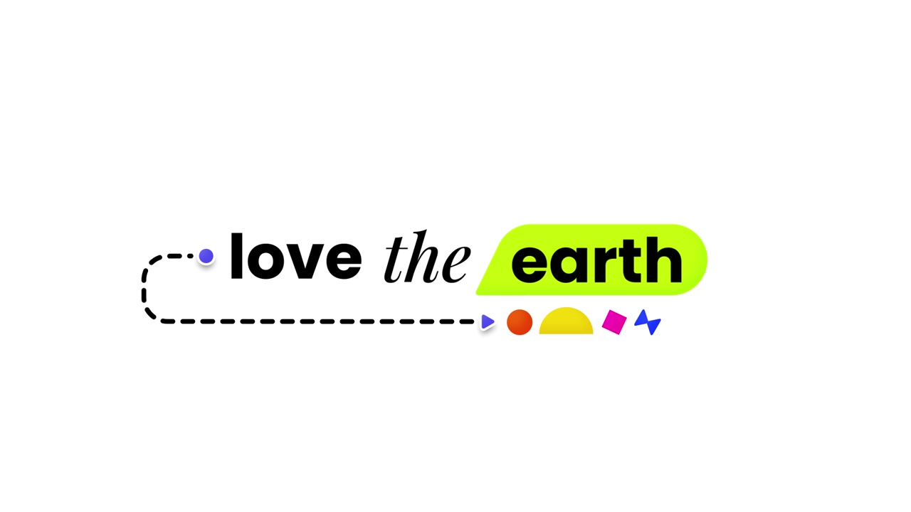 Animated Love the Earth Graphic with Geometric Shapes