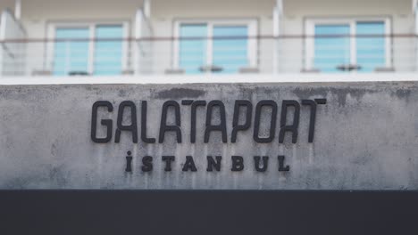 galataport istanbul sign