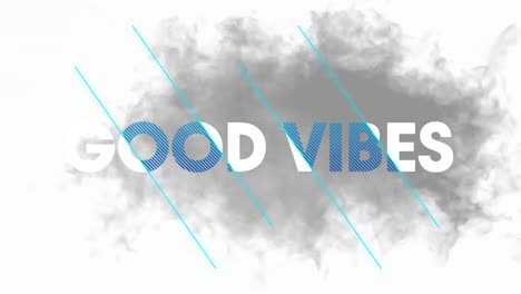 Animación-De-Texto-De-Buenas-Vibraciones-En-Letras-Azules-Y-Blancas-Sobre-Humo-Sobre-Fondo-Blanco