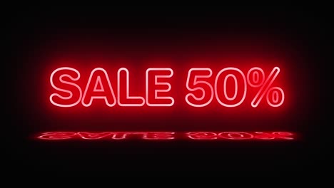 A neon sign with the word sale 50 percent lights up in red. A reflection appears in the puddle. The sign turns on and off. Motion graphics.