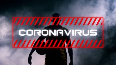 Animation-of-word-Coronavirus-with-shadow-of-basketball-player-in-background