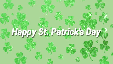 animation of the words happy st. patrick's day written on green clovers background