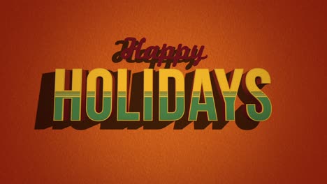 festive and cheerful happy holidays greeting card on orange background