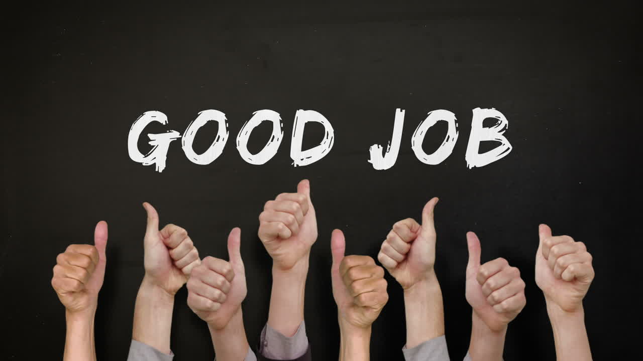 Good job with many thumbs up