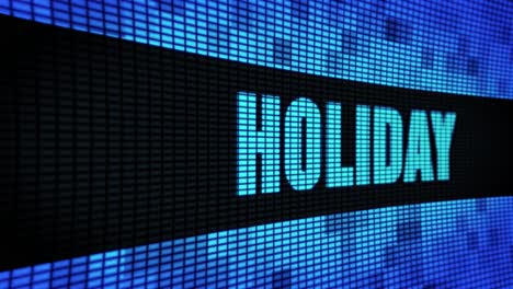 holiday on led display