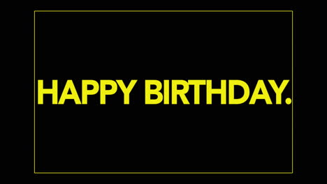 yellow text on black simple, happy birthday message for celebrations