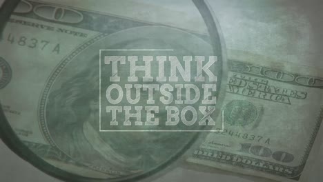 words think outside the box written over american dollar banknote in the background
