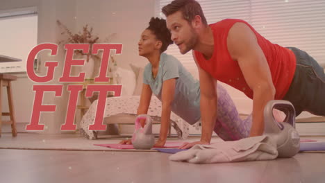 animation of get fit text over diverse couple doing push ups at home