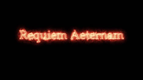 requiem aeternam escrito con fuego. bucle