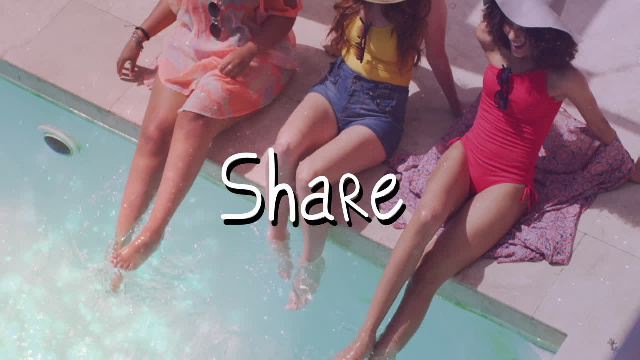 Sitting by pool, women with animation overlaying scene with Share text