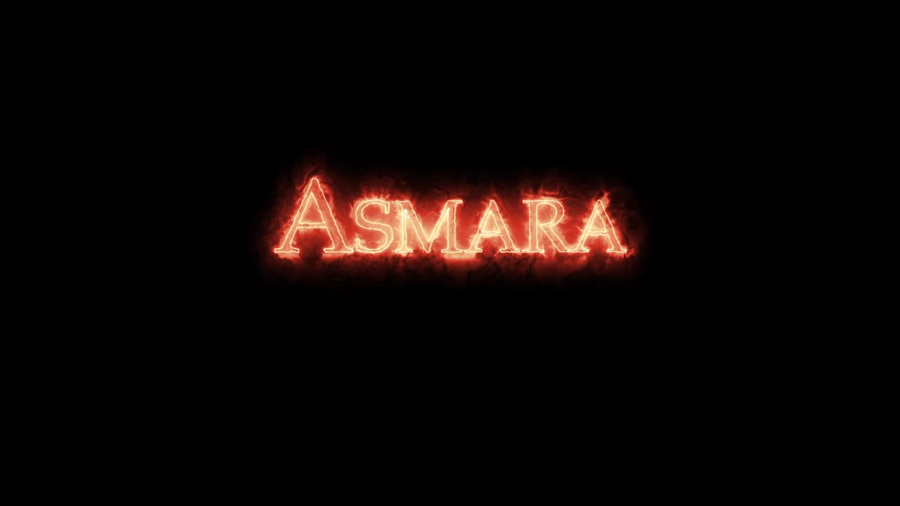 Asmara written with fire. Loop