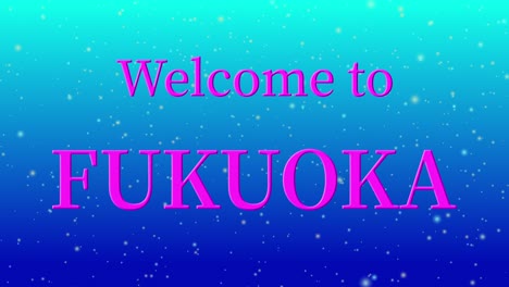 welcome to fukuoka message text animation motion graphics