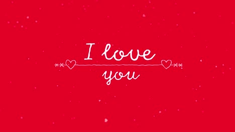 Animation-of-i-love-you-text-over-hearts