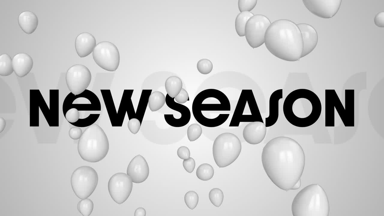 Animation of white balloons over new season texts against white background