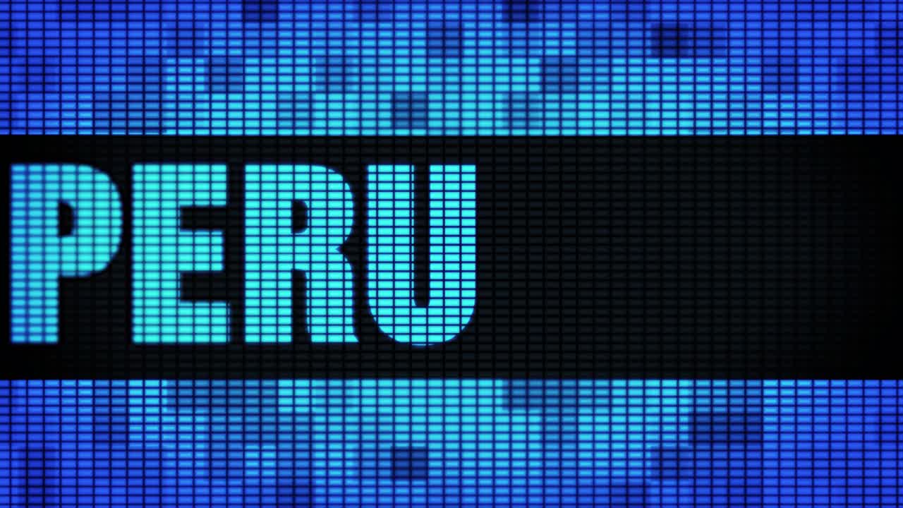 Peru displayed on a LED screen