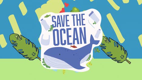 animation of save the ocean text with fish and leaves on blue and green background