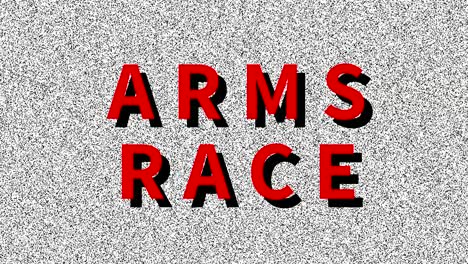 arms race. phrase about problem on noisy old screen. looping vhs interference. vintage animated background. military 4k