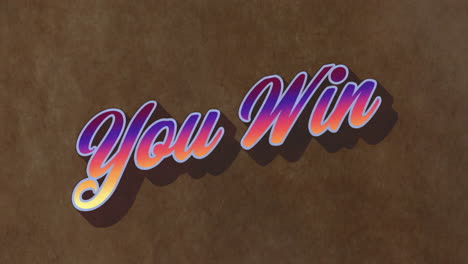 animation of you win text on brown background