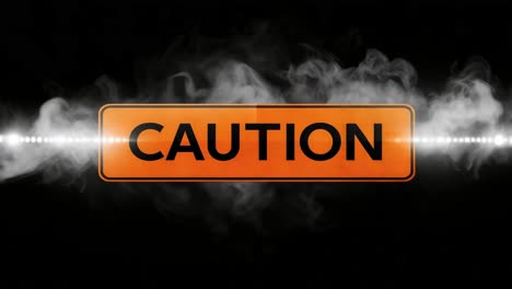 señal de precaución con humo y luz