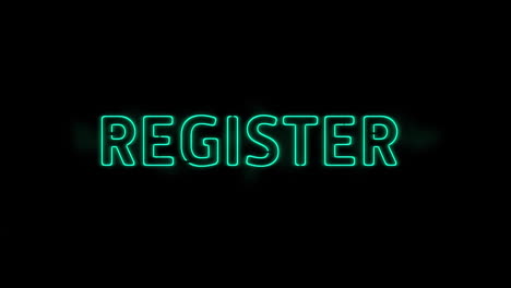 animation of register neon text over black background