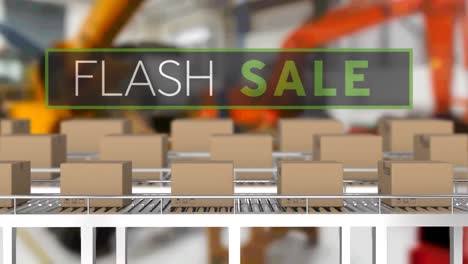 animation of flash sale text over cardboard boxes on conveyor belts