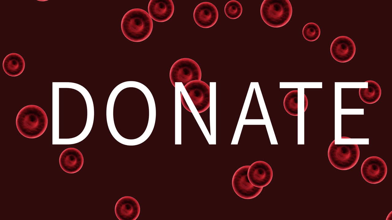 Animation of donate text in white with red blood cells moving on dark background