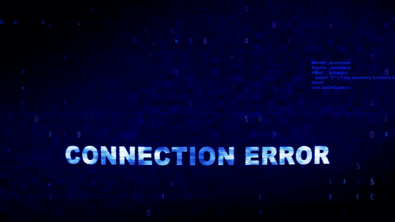 Connection Error  Text Digital Noise Twitch Glitch Distortion Effect Error Animation.