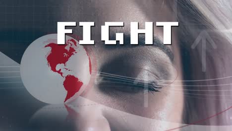 animation of globe by fight text and woman with eyes closed
