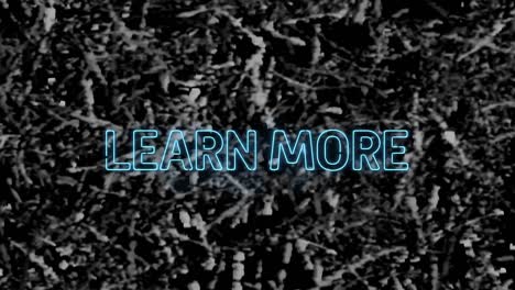 Animation-of-neon-learn-more-text-over-textured-background