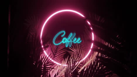animation of leaves over coffee text with neon circle on black background