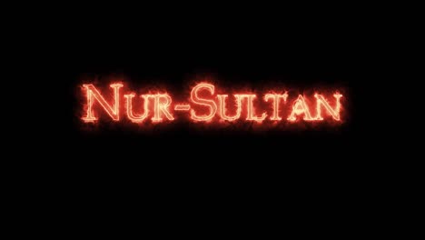 nur-sultan written with fire. loop