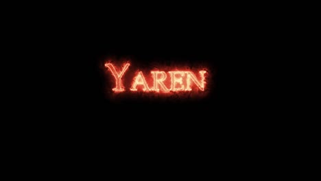 yaren written with fire. loop